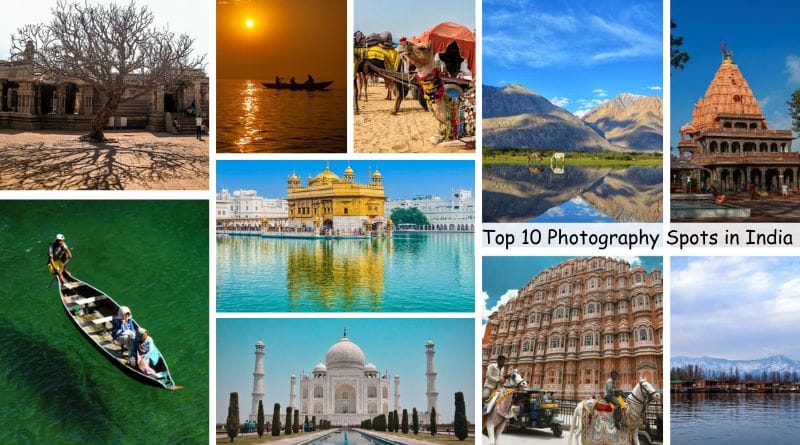 top 10 photography spots in india