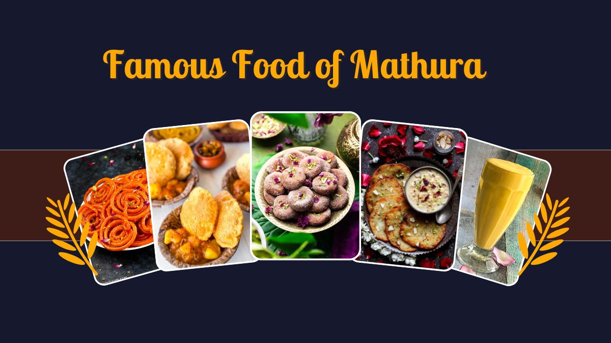 Famous Food of Mathura Famous Food of Mathura