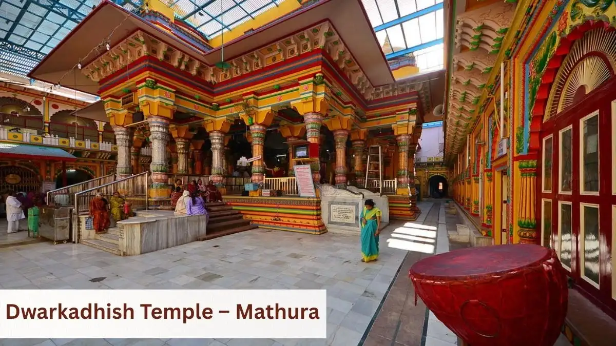 Dwarkadhish Temple – Mathura Dwarkadhish Temple – Mathura