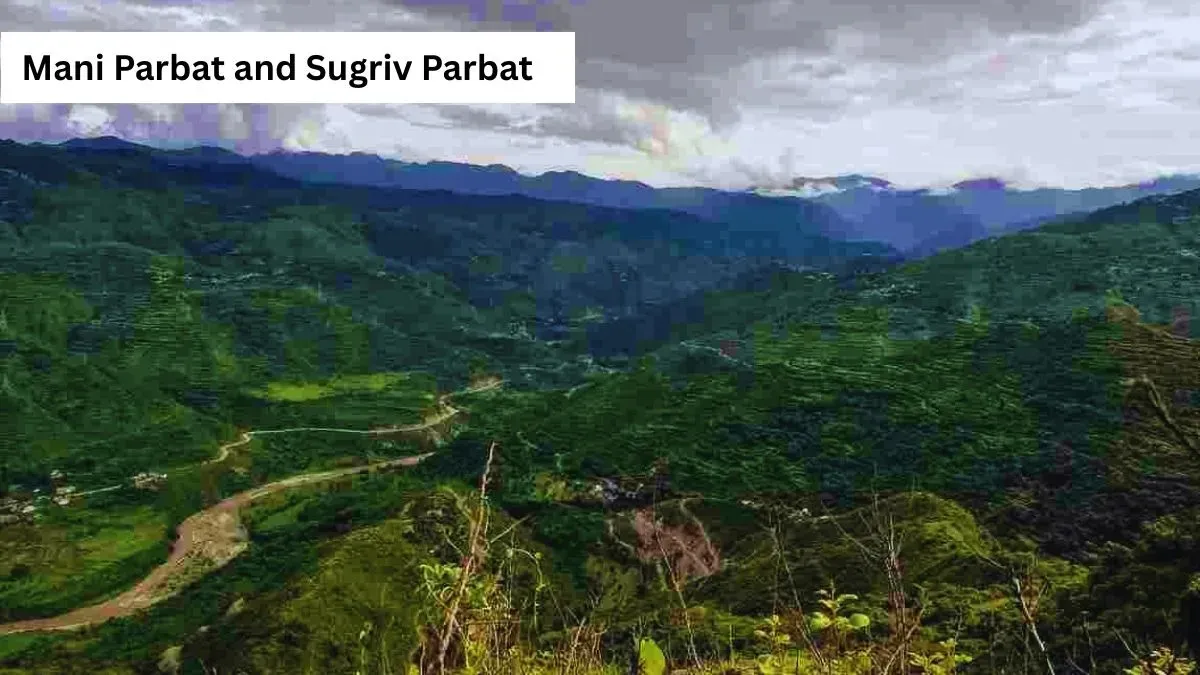 Mani Parbat and Sugriv Parbat Mani Parbat and Sugriv Parbat