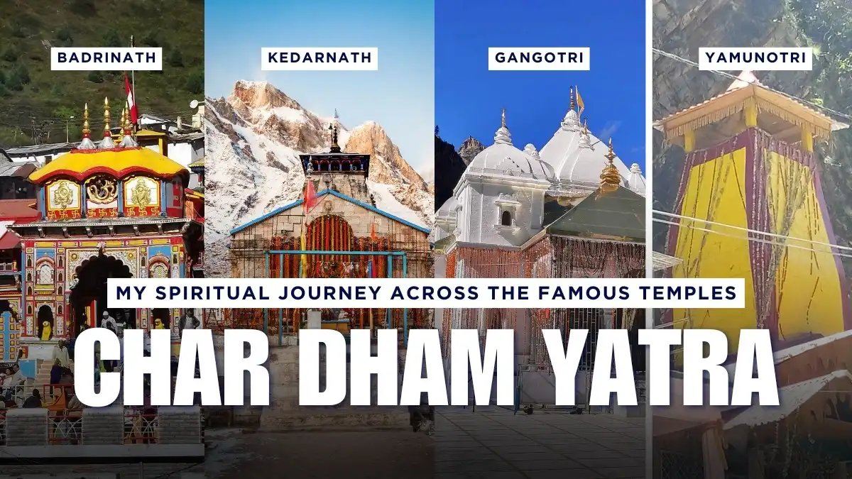 Itinerary for Char Dham Yatra from Delhi
