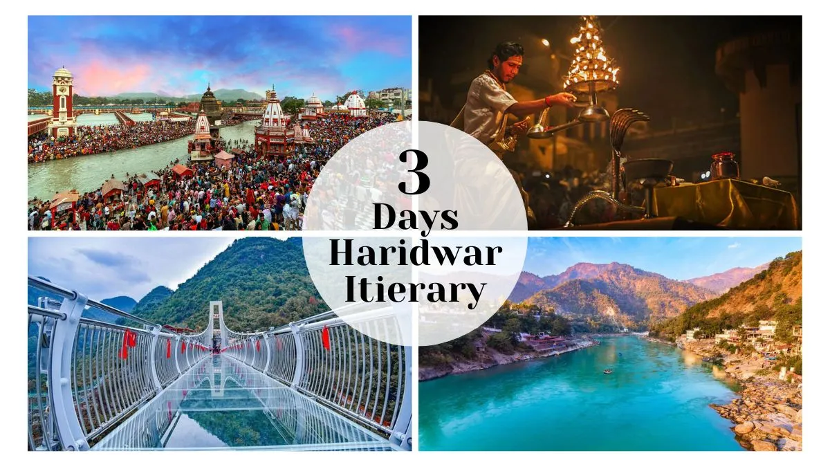 Delhi to Haridwar 3-Day Tour Itinerary