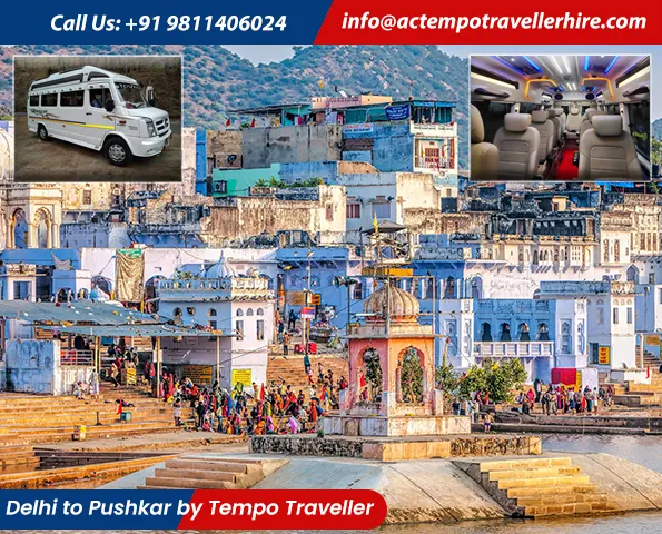 Delhi to Pushkar Tempo Traveller Delhi to Pushkar Tempo Traveller