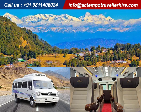 Delhi to Uttarakhand Tempo Traveller Delhi to Uttarakhand Tempo Traveller