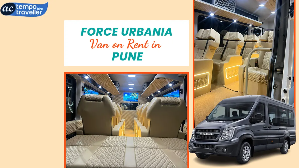 Force Urbania Van on Rent in Pune Force Urbania Van on Rent in Pune