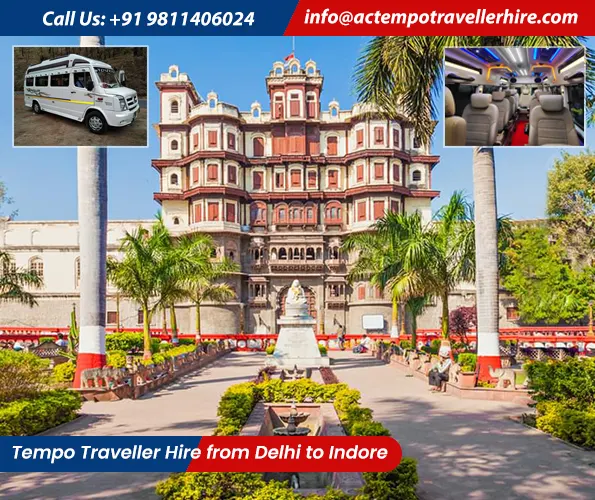 Tempo Traveller Hire from Delhi to Indore