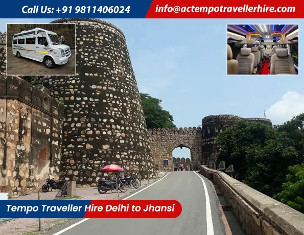 Tempo Traveller Hire Delhi to Jhansi