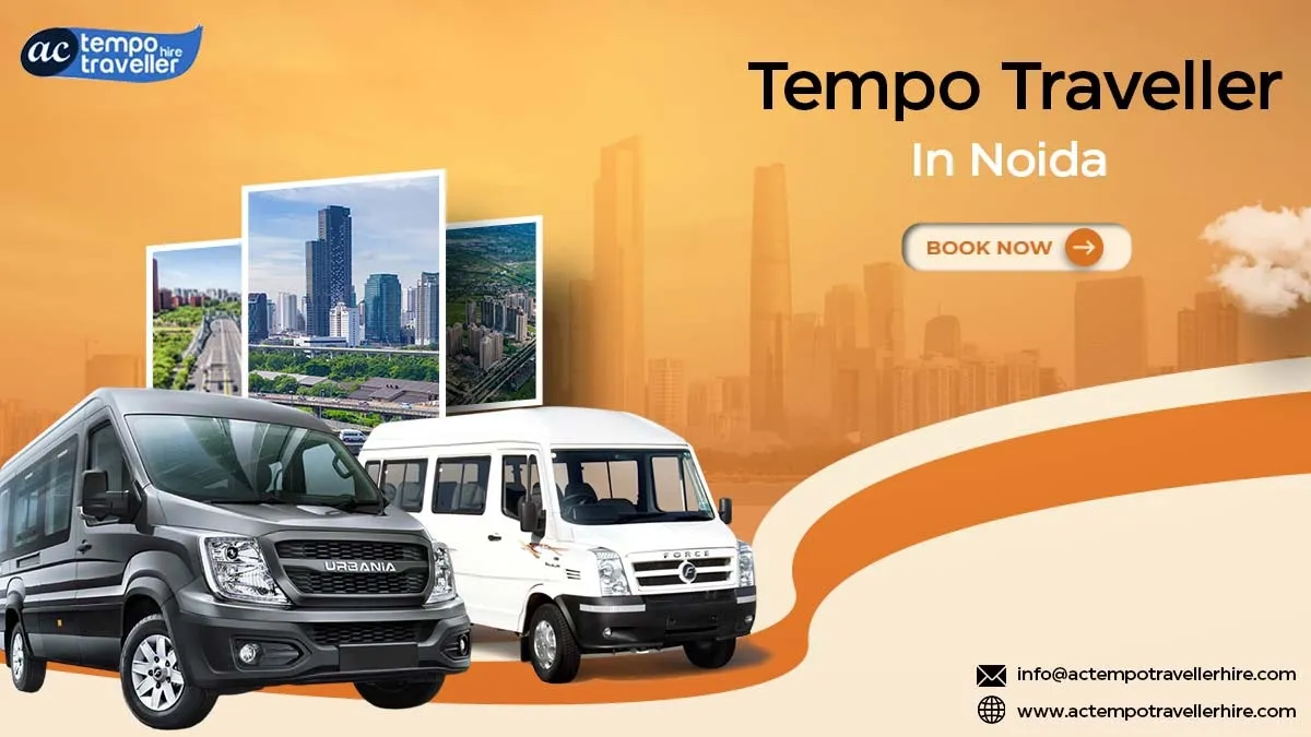 Tempo Traveller Noida Tempo Traveller Noida