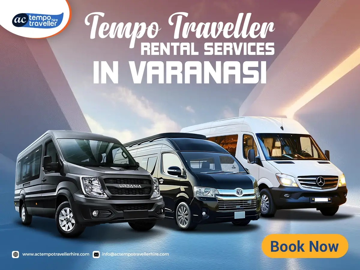 Tempo Traveller Services in Varanasi